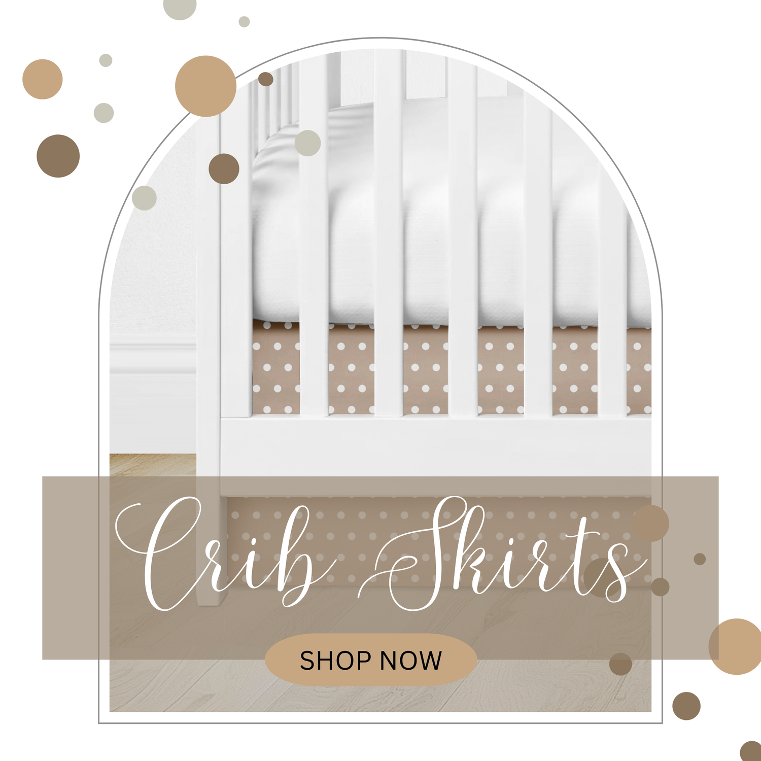 Crib Skirts